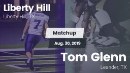 Matchup: Liberty Hill High vs. Tom Glenn  2019