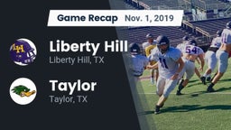 Recap: Liberty Hill  vs. Taylor  2019