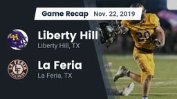 Recap: Liberty Hill  vs. La Feria  2019