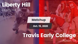 Matchup: Liberty Hill High vs. Travis Early College  2020