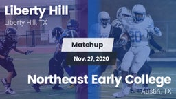 Matchup: Liberty Hill High vs. Northeast Early College  2020