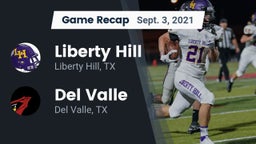 Recap: Liberty Hill  vs. Del Valle  2021