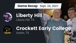 Recap: Liberty Hill  vs. Crockett Early College  2021