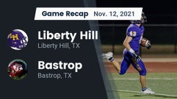Recap: Liberty Hill  vs. Bastrop  2021