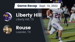 Recap: Liberty Hill  vs. Rouse  2022