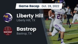 Recap: Liberty Hill  vs. Bastrop  2022