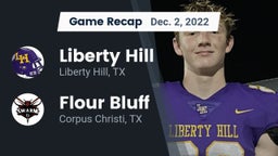 Recap: Liberty Hill  vs. Flour Bluff  2022