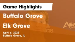 Buffalo Grove  vs Elk Grove  Game Highlights - April 6, 2022