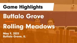 Buffalo Grove  vs Rolling Meadows  Game Highlights - May 9, 2023