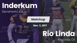 Matchup: Inderkum  vs. Rio Linda  2017