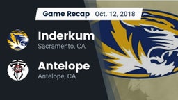 Recap: Inderkum  vs. Antelope  2018