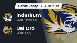 Recap: Inderkum  vs. Del Oro  2019