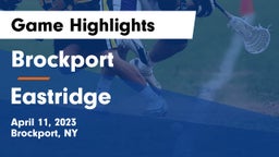 Brockport  vs Eastridge  Game Highlights - April 11, 2023