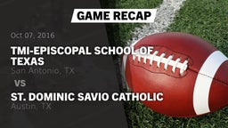 Recap: TMI-Episcopal School of Texas vs. St. Dominic Savio Catholic  2016