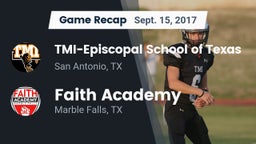 Recap: TMI-Episcopal School of Texas vs. Faith Academy 2017