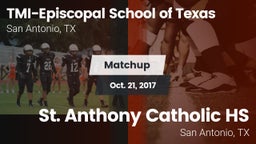 Matchup: TMI-Episcopal High vs. St. Anthony Catholic HS 2017