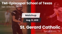 Matchup: TMI-Episcopal High vs. St. Gerard Catholic  2018