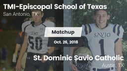 Matchup: TMI-Episcopal High vs. St. Dominic Savio Catholic  2018