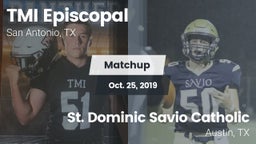 Matchup: TMI-Episcopal High vs. St. Dominic Savio Catholic  2019