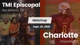 Matchup: TMI-Episcopal High vs. Charlotte  2020