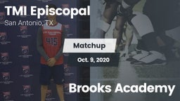 Matchup: TMI-Episcopal High vs. Brooks Academy 2020