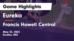 Eureka  vs Francis Howell Central  Game Highlights - May 23, 2022