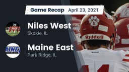 Recap: Niles West  vs. Maine East  2021