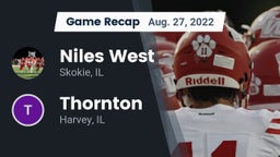 Recap: Niles West  vs. Thornton  2022