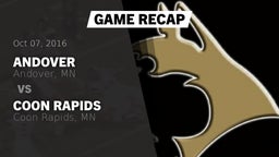 Recap: Andover  vs. Coon Rapids  2016