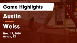 Austin  vs Weiss  Game Highlights - Nov. 13, 2020