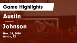 Austin  vs Johnson  Game Highlights - Nov. 24, 2020