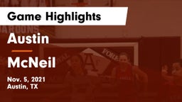 Austin  vs McNeil  Game Highlights - Nov. 5, 2021