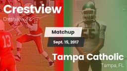 Matchup: Crestview High vs. Tampa Catholic  2017