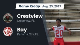 Recap: Crestview  vs. Bay  2017