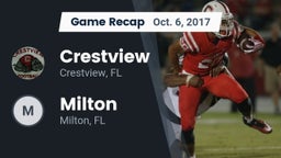 Recap: Crestview  vs. Milton  2017