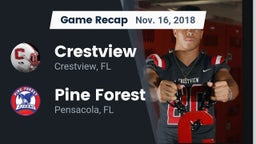 Recap: Crestview  vs. Pine Forest  2018