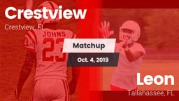 Matchup: Crestview High vs. Leon  2019