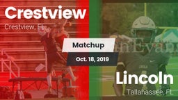 Matchup: Crestview High vs. Lincoln  2019