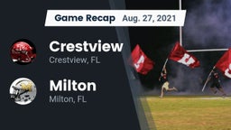 Recap: Crestview  vs. Milton  2021