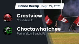Recap: Crestview  vs. Choctawhatchee  2021