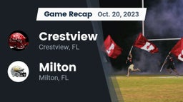 Recap: Crestview  vs. Milton  2023