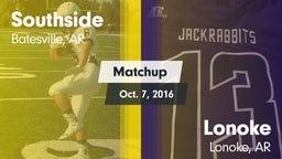 Matchup: Southside High vs. Lonoke  2016