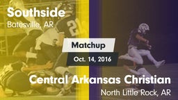 Matchup: Southside High vs. Central Arkansas Christian  2016