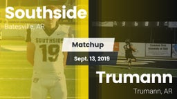 Matchup: Southside High vs. Trumann  2019