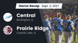 Recap: Central  vs. Prairie Ridge  2021
