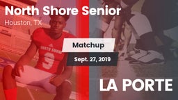 Matchup: North Shore Senior vs. LA PORTE 2019