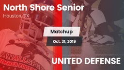 Matchup: North Shore Senior vs. UNITED DEFENSE 2019