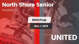 Matchup: North Shore Senior vs. UNITED 2019