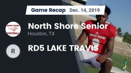 Recap: North Shore Senior  vs. RD5 LAKE TRAVIS 2019