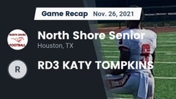 Recap: North Shore Senior  vs. RD3 KATY TOMPKINS 2021